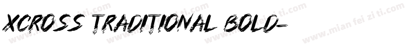 XCross Traditional Bold字体转换